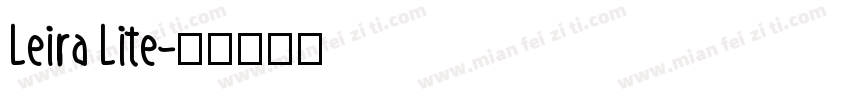 Leira Lite字体转换